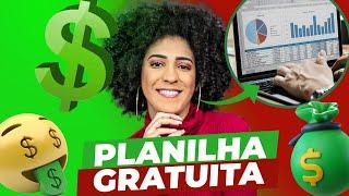 COMO USAR UMA PLANILHA DE ORGANIZAÇÃO FINANCEIRA | PASSO A PASSO 