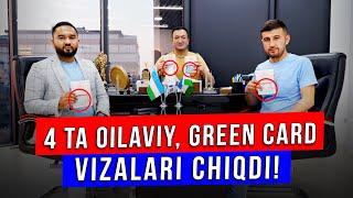 AQSHGA OILAVIY, 4 TA "GREEN CARD" VIZALARI CHIQDI!