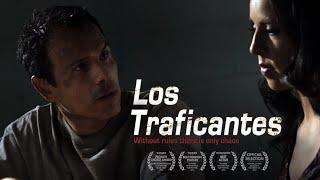 Los Traficantes (2012) | Full Movie | Spanish | English Subtitles