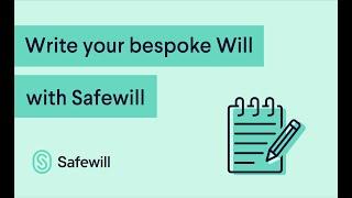 Write your bespoke Will with Safewill