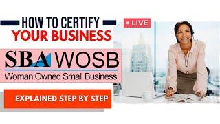 How to certify your business a WOSB (Women Owned Small Business)