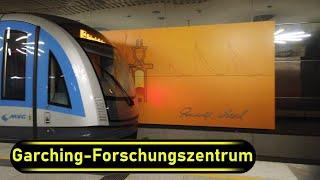 U-Bahn Station Garching-Forschungszentrum (Munich  U-Bahn) - Walkthrough 