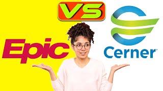 Epic vs Cerner - Which is the Better Choice? (A Detailed Comparison)