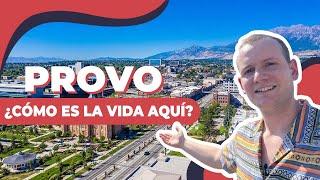 VIVIR EN PROVO - LA GUÍA COMPLETA | Carlos Kabadian | UTAH