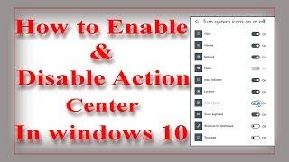 How To Enable & Disable Action Center In Windows 10