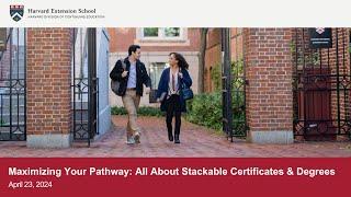 Maximizing Your Pathway All About Stackable Certificates & Degrees Webinar Recording