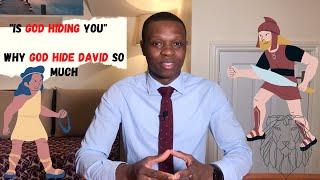 "Is God hiding YOU" - Why God Hide David So Much | Edmar Mac