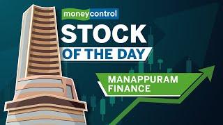 Stock of the day| Manappuram Finance – why isn’t shinning the brightest?