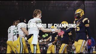 Brotherhood of Champions | 2023 St.Edward Football Documentary