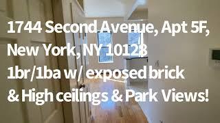 1744 Second Avenue, Apt 5F, New York, NY 10128 - 1br/1ba w Exposed Brick & Hi Ceilings & Park Views