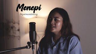 MENEPI - NGATMOMBILUNG (Cover by Afida Latief)