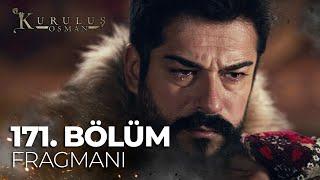 Kuruluş Osman 171. Bölüm Fragmanı | Hepsini gömecek toprağımız var! @atvturkiye