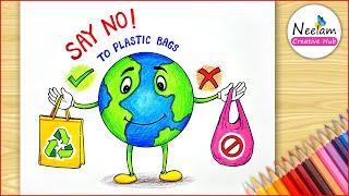 How to Draw Plastic Bag Free Day Drawing / stop plastic Poster chart project - ban plastic