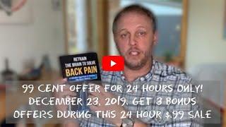 99 CENT offer for 24 Hours Only! December 23, 2019. Get 3 Bonus OFFERS During This 24 Hour $.99 Sale