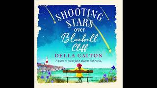 Della Galton - Shooting Stars Over Bluebell Cliff - A wonderfully fun, escapist read for summer 2021