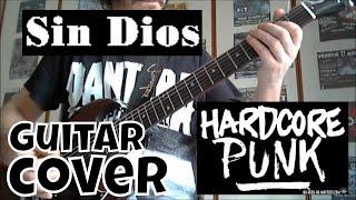 Sin Dios - Alerta Antifascista (Xmandre Guitar Cover) HD HQ (Anarcho Punk,Hardcore Punk) by Xmandre