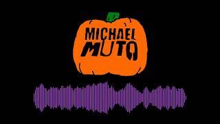 The Michael Muto Halloween Special