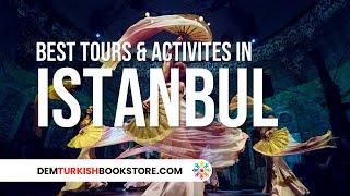 Best Tours & Trips in Istanbul | Istanbul Travel Guides