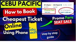 PAANO BUMILI NG TICKET ONLINE SA CEBU PACIFIC | HOW TO BUY CHEAPEST TICKET ONLINE IN CEBU PACIFIC