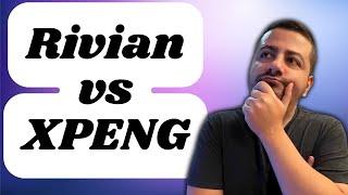 Best Stock to Buy: Rivian vs. Xpeng | RIVN Stock vs XPEV Stock | $RIVN Stock vs. $XPEV Stock