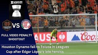 Houston Dynamo FC fall on penalties to Deportivo Toluca FC in Leagues Cup Round of 32