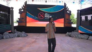 MAIN STAGE OF BALI MAJOR 2023