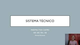 SISTEMA TÉCNICO