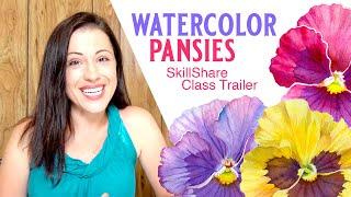 Watercolor Pansies Step-by-Step   Advanced Painting    SkillShare Class Trailer