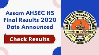 Assam Board Results 2020 - Assam Class 12 Results 2020 - AHSEC HS Results 2020 To be Announced Soon