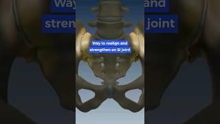 Do THIS to realign and strengthen an SI Joint