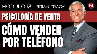 3 estrategias para VENDER por teléfono o por whatsapp. BRIAN TRACY