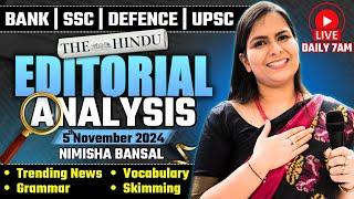 Editorial Analysis | 5th November, 2024 | Vocab, Grammar, Reading, Skimming | Nimisha Bansal