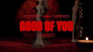 GABRIËLLA - GOOD OF YOU FT. REVILLINO (PROD. NANO & YAGA)