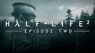 Bonfire (Childish Gambino) - Half-Life 2: Episode Two