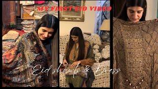 My first Eid dress  Eid shawls  Eid special first video