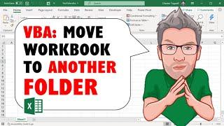 Excel VBA: Move Workbook to Another Folder