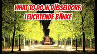 Top Sehenswürdigkeiten Düsseldorf: Leuchtende Bänke