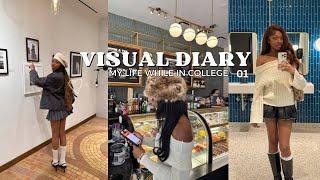 visual diary 01 | my life while in college