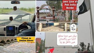 Pakistan India Border Vlog|head Sulemanki Border Parede|india Pakistan Border|flood In Satluj River