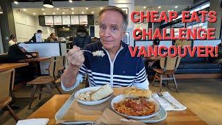 Best Cheap Eats in Vancouver! Where to Eat in Vancouver, BC, Canada!