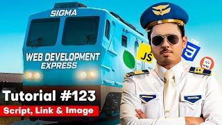 Script, Link & Image components in Next.js | Sigma Web Development Course - Tutorial #123