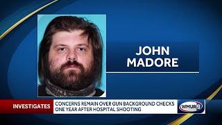 Concerns remain over gun background checks one year after hospital shooting