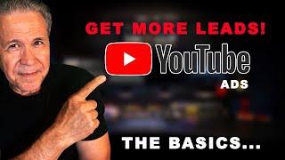 Using YouTube Ads to Drive Leads Fast for Entrepreneurs and Small Businesses