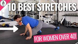 10 Stretches For Women Over 40 (Do These Every Day!)