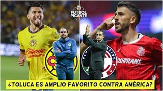 AMÉRICA en busca de REVANCHA ante TOLUCA en LIGUILLA. HENRY MARTIN, el GRAN AUSENTE | Futbol Picante