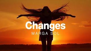 Changes - Marga Sol