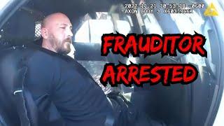 FRAUDITOR GETS ROASTED AND ARRESTED