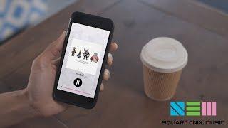SQUARE ENIX MUSIC Now Streaming
