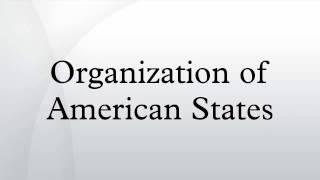 Organization of American States