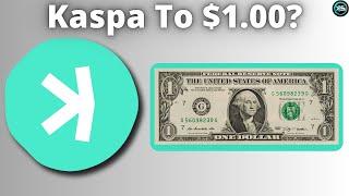 Is Kaspa To $1.00 Realistic?